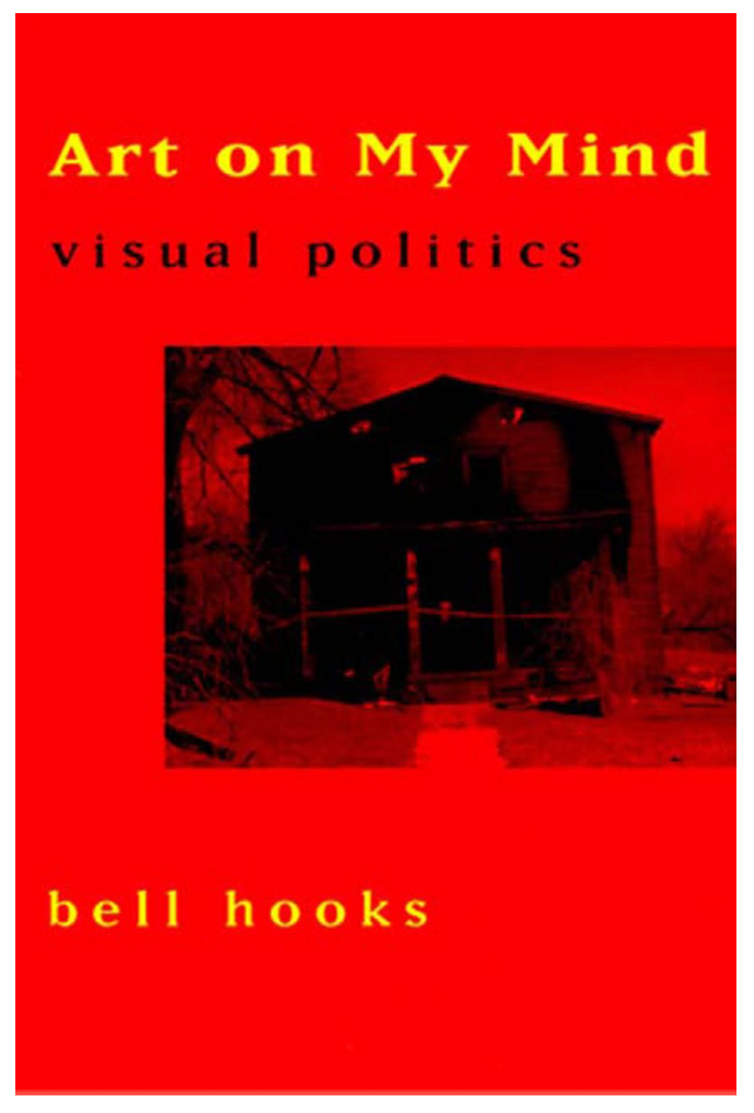 ART ON MY MIND: VISUAL POLITICS