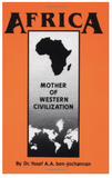 AFRICA: MOTHER OF WESTERN CIVILIZATION