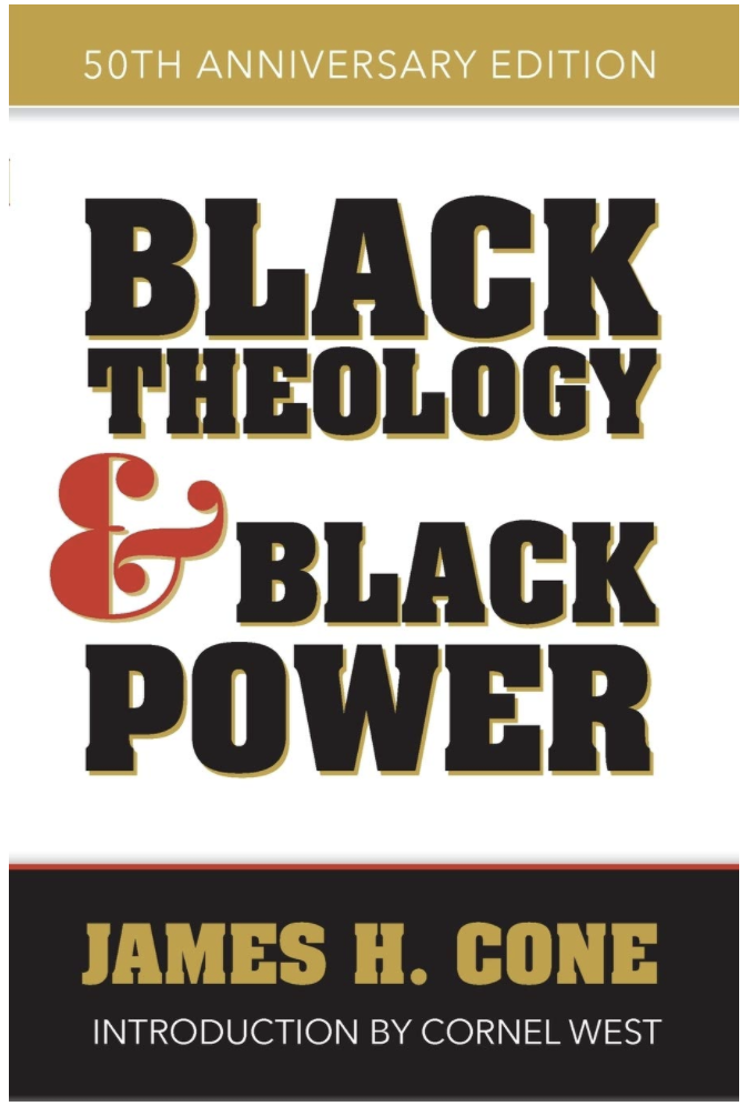 BLACK THEOLOGY & BLACK POWER: 50TH ANNIVERSARY EDITION