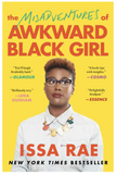 THE MISADVENTURES OF AWKWARD BLACK GIRL (PB)