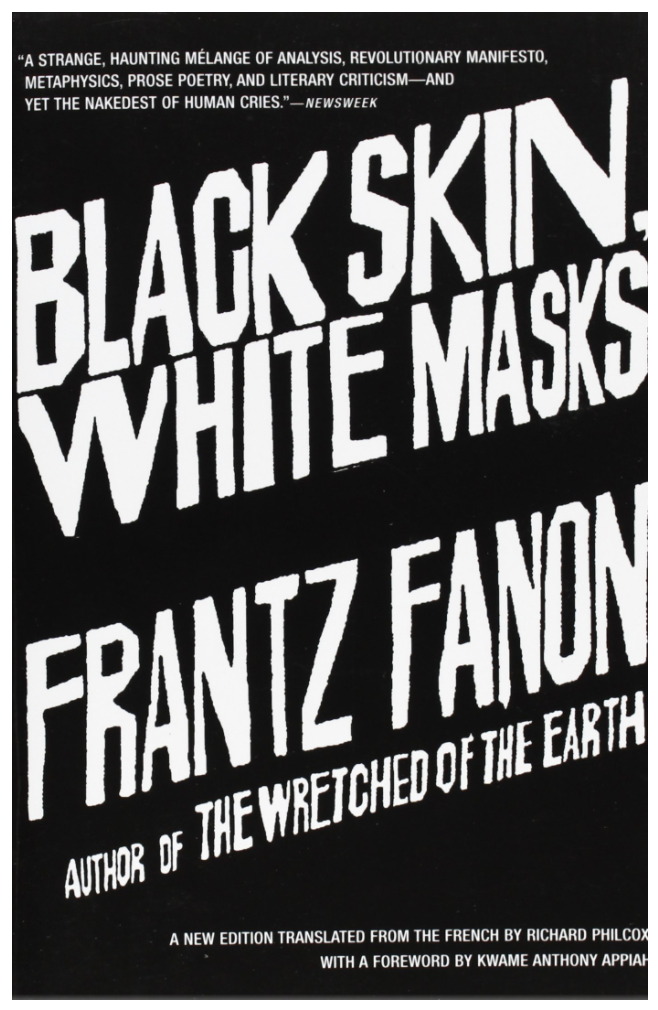 BLACK SKIN, WHITE MASKS