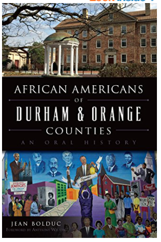 AFRICAN AMERICANS OF DURHAM & ORANGE COUNTIES: AN ORAL HISTORY (AMERICAN HERITAGE)