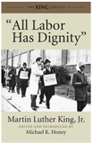 ALL LABOR HAS DIGNITY" WITH AUDIO CD