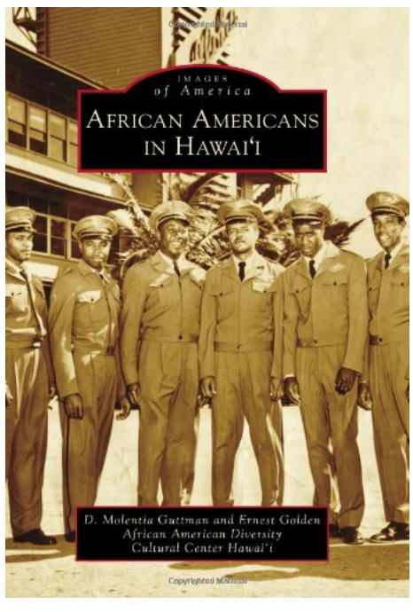AFRICAN AMERICANS IN HAWAII (IMAGES OF AMERICA SERIES)
