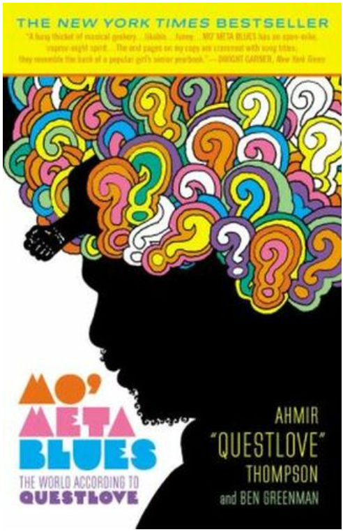 MO' META BLUES: THE WORLD ACCORDING TO QUESTLOVE (PB)