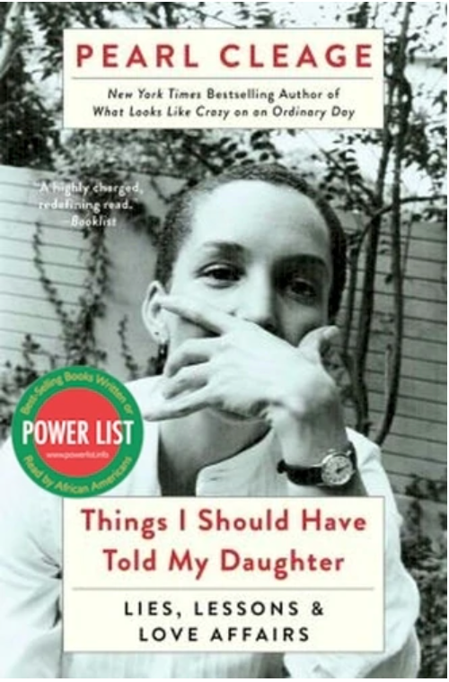 THINGS I SHOULD HAVE TOLD MY DAUGHTER: LIES, LESSONS & LOVE AFFAIRS