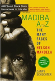 MADIBA A TO Z: THE MANY FACES OF NELSON MANDELA