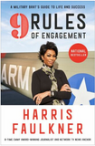 9 RULES OF ENGAGEMENT: A MILITARY BRAT'S GUIDE TO LIFE AND SUCCESS