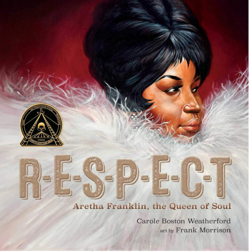 RESPECT (Carole Boston Weatherford HB)