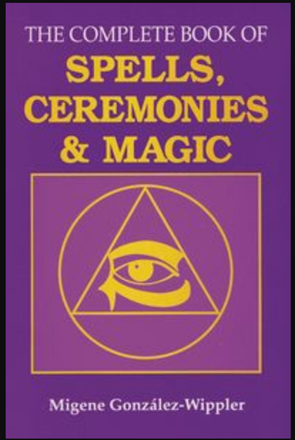 The Complete Book of Spells, Ceremonies & Magic