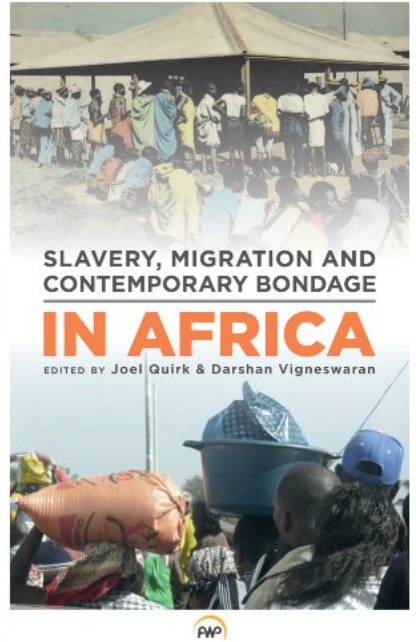 Slavery Migration & Contemporary Bondage in Africa