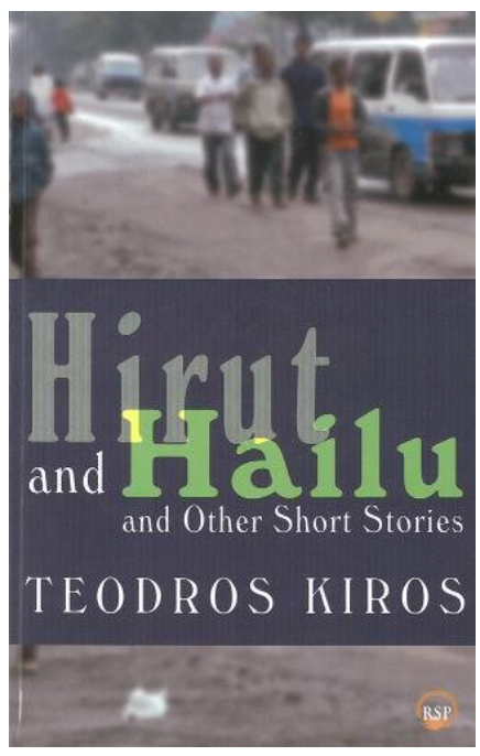 Hirut and Hailu and Other Short Stories
