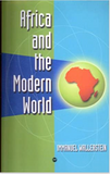AFRICA AND THE MODERN WORLD