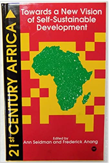21st CENTURY AFRICA: Towards A New Vision Of Self-Sustainable Development (HB) (COMING SOON)