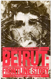 BEIRUT: FRONTLINE STORY