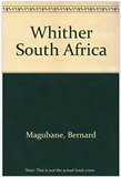 WHITHER IN SOUTH AFRICA (COMING SOON)