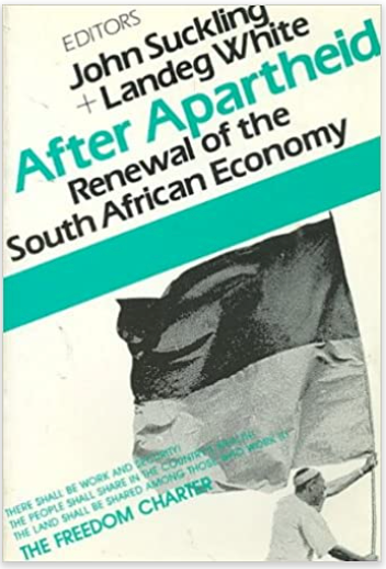 AFTER APARTHEID: Renewal of the South African Economy (COMING SOON)