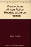 FRANCOPHONE AFRICAN FICTION (COMING SOON)