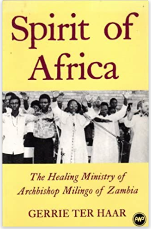 SPIRIT OF AFRICA: THE HEALING MINISTRY OF ARCHBISHOP EMMANUEL MILINGO OF ZAMBIA (COMING SOON)