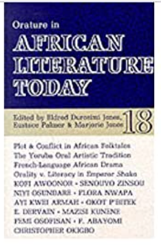 ORATURE IN AFRICAN LITERATURE TODAY #18 (COMING SOON)