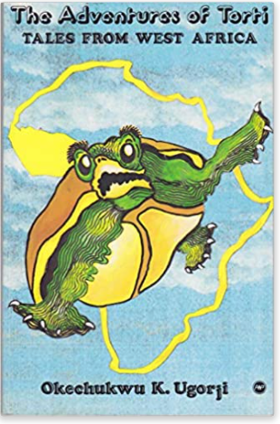 ADVENTURES OF TORTI: TALES FROM WEST AFRICA (PB) (COMING SOON)