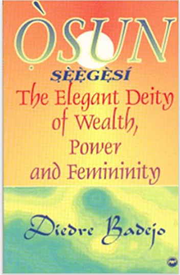 OSUN SEEGESI: The Elegant Diety of Weath, Power and Femininity