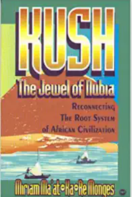 KUSH: THE JEWEL OF NUBIA
