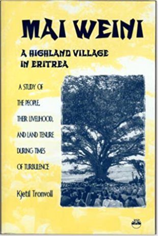 MAI WEINI:  A Village in Highland Eritrea (COMING SOON)