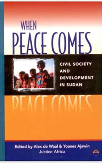 WHEN PEACE COMES: Society and Development in Sudaz (COMING SOON)