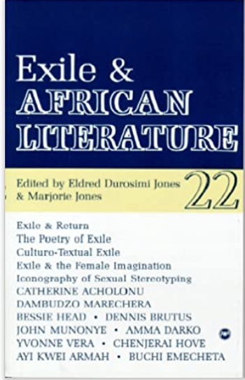 EXILE & AFRICAN LITERATURE 22 (COMING SOON)
