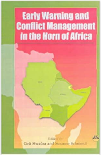 Early Warning and Conflict Management in the Horn of Africa