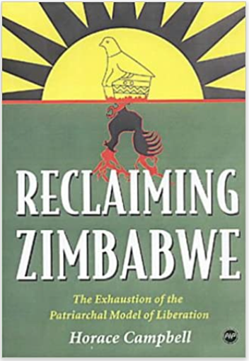 RECLAIMING ZIMBABWE: THE EXHAUSTION OF THE PATRIARCHAL MODEL OF LIBERATION
