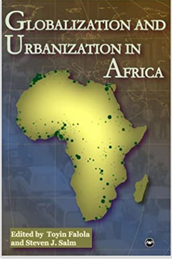 GLOBALIZATION AND URBANIZATION IN AFRICA