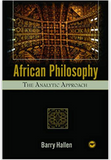 AFRICAN PHILOSOPHY: THE ANALYTIC APPROACH (PB)