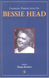 EMERGING PERSPECTIVES ON BESSIE HEAD  (COMING SOON)