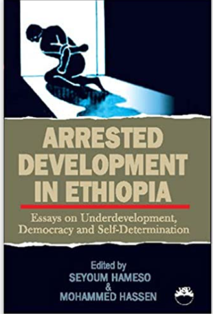 ARRESTED DEVELOPMENT IN ETHIOPIA