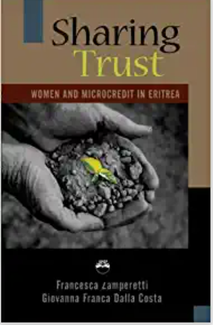 SHARING TRUST:  Women and Microcredit In Eritrea