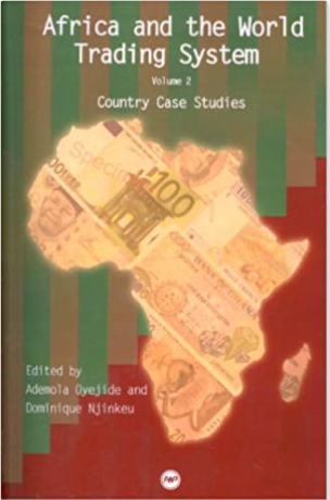 Africa and the World Trading System, Volume 2: Country Case Studies