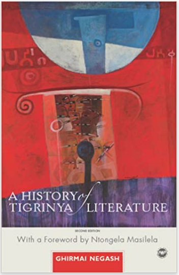 A HISTORY OF TIGRINYA LITERATURE