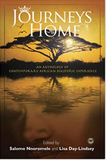 JOURNEYS HOME: AN ANTHOLOGY OF CONTEMPORARY AFRICAN DIASPORIC EXPERIENCE