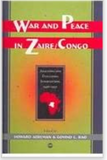 WAR AND PEACE IN ZAIRE/DRC     HB (COMING SOON)