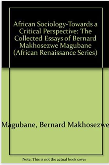 AFRICAN SOCIOLOGY TOWARDS A CRITICAL PERSPECTIVE HB (COMING SOON)