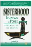 SISTERHOOD, FEMINISMS AND POWER  HB (COMING SOON)