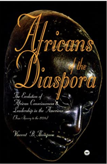 AFRICANS OF THE DIASPORA     HB (COMING SOON)