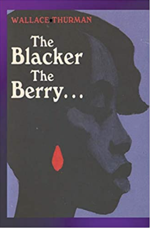 The Blacker the Berry . . .