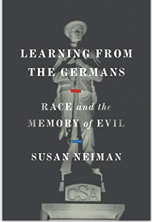 Learning from the Germans: Race and the Memory of Evil