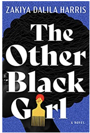 The Other Black Girl (Available June 1, 2021) (HB)