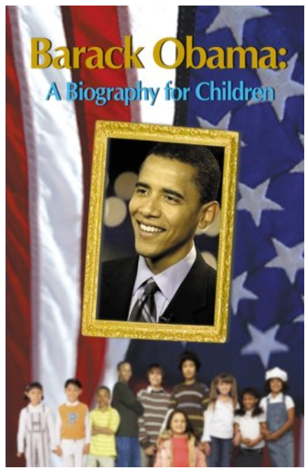 Barack Obama: A Biography for Children