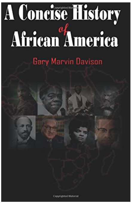 A Concise History of African America