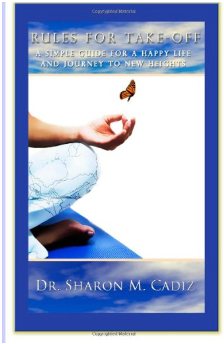 Rules for Take-Off: A Simple Guide to a Happy Life and a Journey to New Heights